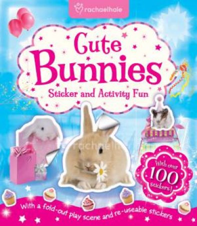 Rachael Hale Sticker & Activity: Cute Bunnies by Various