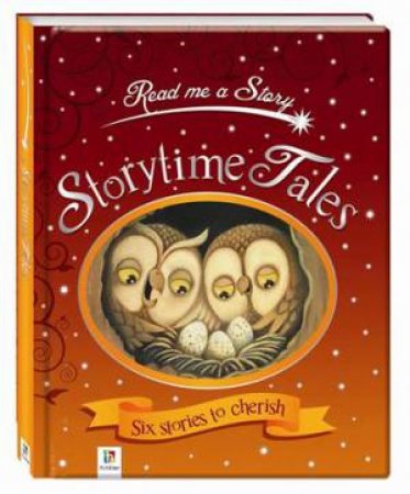 Read Me A Story: Storytime Tales by Various