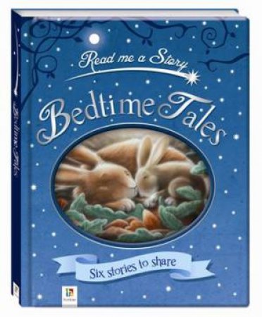Bedtime Tales Read Me A Story by Various