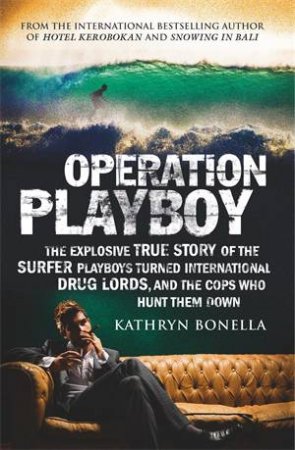 Operation Playboy by Kathryn Bonella