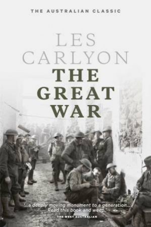 The Great War (special edition) by Les Carlyon