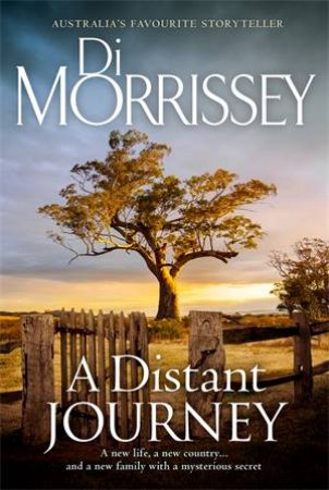 A Distant Journey by Di Morrissey