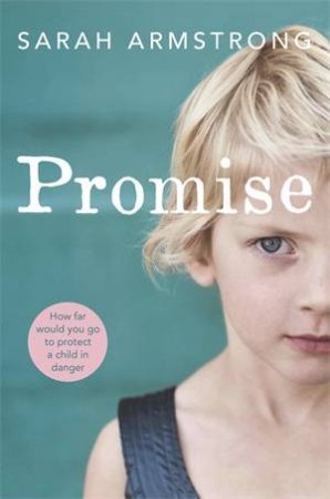 Promise by Sarah Armstrong