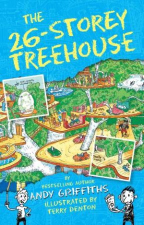 The 26-Storey Treehouse by Andy Griffiths & Terry Denton 