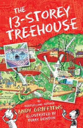 The 13-Storey Treehouse by Andy Griffiths & Terry Denton 