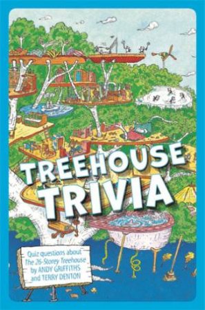 The 26 Storey Treehouse Trivia Cards by Andy Griffiths & Terry Denton