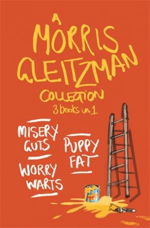 A Morris Gleitzman Collection by Morris Gleitzman