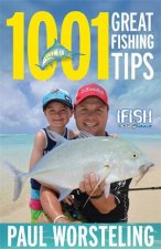 1001 Great Fishing Tips