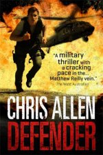 Defender The Alex Morgan Interpol Spy Thriller Series Intrepid 1