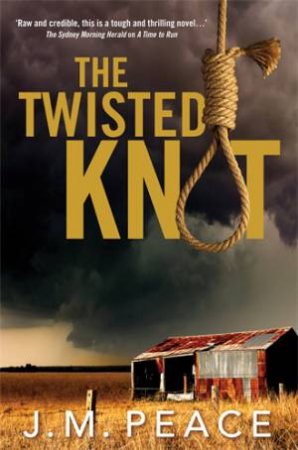 The Twisted Knot by J.M. Peace