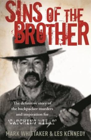Sins of the Brother by Mark Whittaker and Les Kennedy