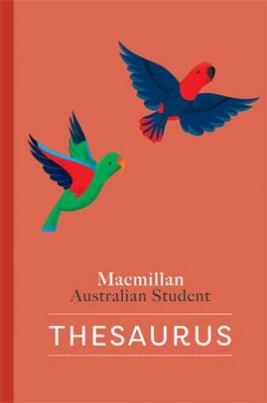 Macmillan Australian Student Thesaurus -2nd Ed