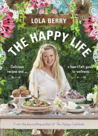 The Happy Life by Lola Berry