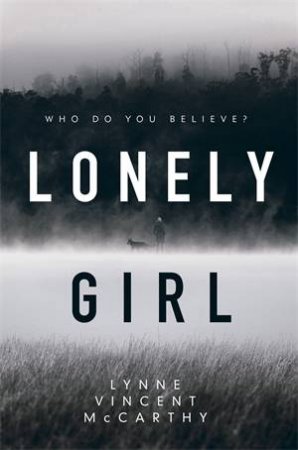 Lonely Girl by Lynne Vincent McCarthy