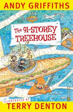 The 91-Storey Treehouse by Andy Griffiths & Terry Denton