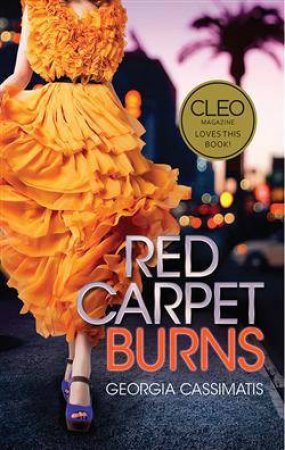 Red Carpet Burns by Georgia Cassimatis