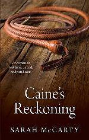 Caine's Reckoning by Sarah McCarty