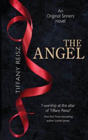 The Angel by Tiffany Reisz