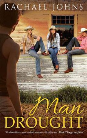 Man Drought by Rachael Johns