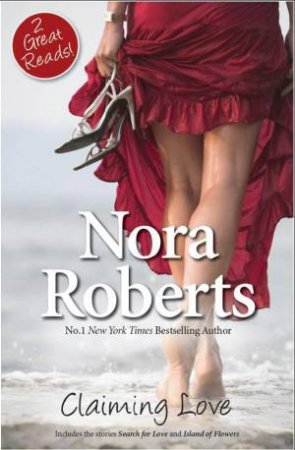 Claiming Love by Nora Roberts