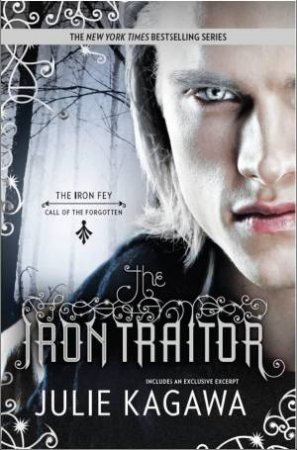 The Iron Traitor by Julie Kagawa