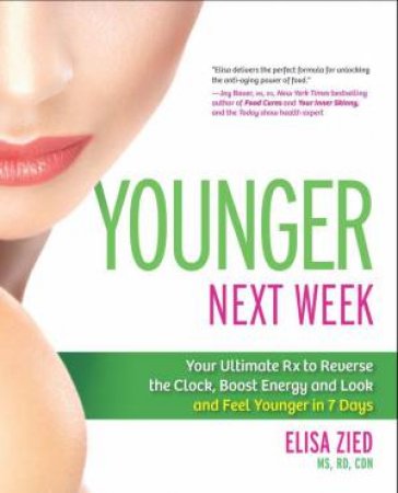 Younger Next Week by Elisa Zied
