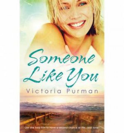 Someone Like You by Victoria Purman