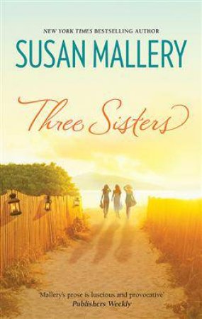 Three Sisters by Susan Mallery