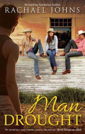 Man Drought by Rachael Johns