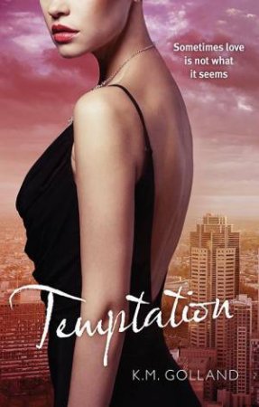 Temptation by K.M. Golland