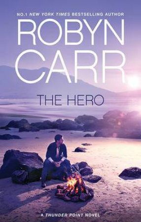 The Hero by Robyn Carr