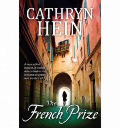 The French Prize by Cathryn Hein