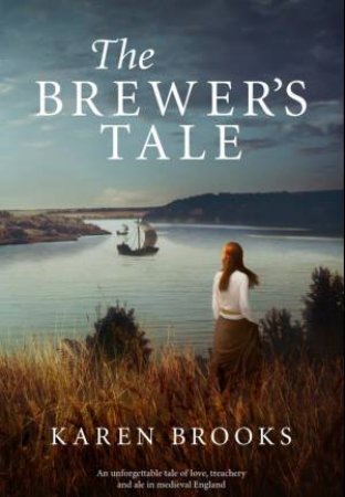 The Brewer's Tale by Karen Brooks