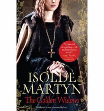 The Golden Widows by Isolde Martyn