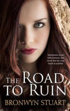 The Road To Ruin