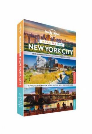 Lonely Planet Make My Day: New York City by Various