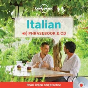 Lonely Planet Phrasebook And CD: Italian, 3rd Ed. by Various