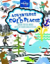 Lonely Planet Adventures in Cold Places Activity and Sticker Book
