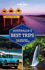 Lonely Planet Australias Best Trips 1st Ed