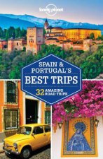 Lonely Planet Best Trips Spain  Portugal