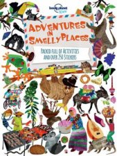 Lonely Planet Adventures in Smelly Places