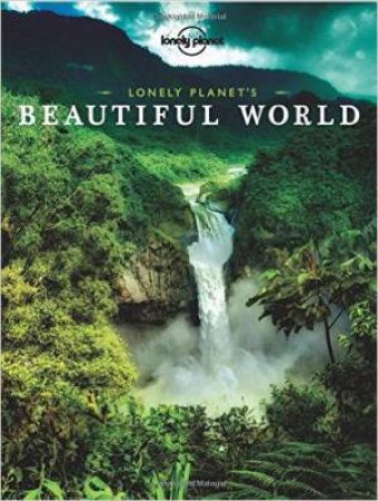 Lonely Planet's Beautiful World by Various