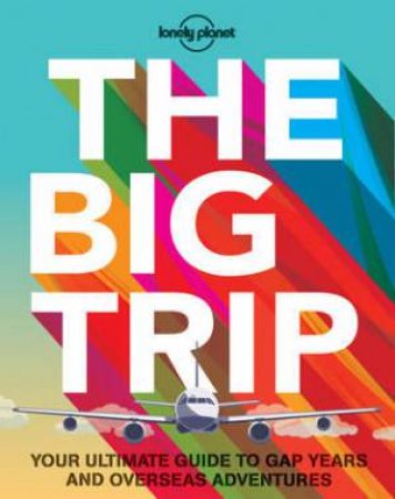 The Big Trip - 3rd Ed. by Various