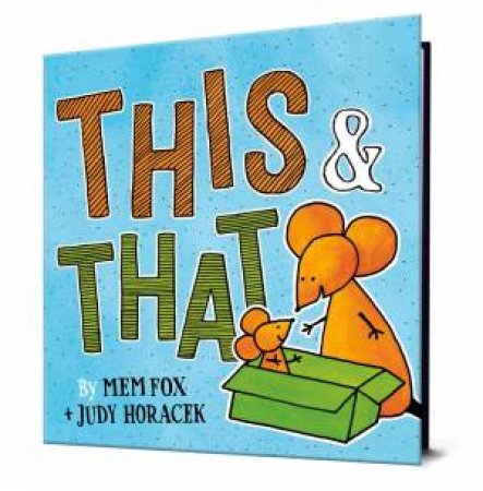 This & That by Mem Fox