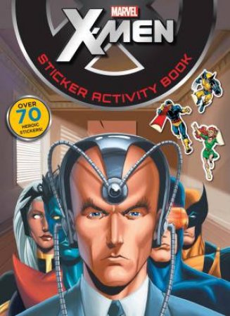 Marvel X-Men Sticker Activity Book by Various 