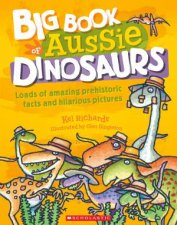 Big Book of Aussie Dinosaurs 