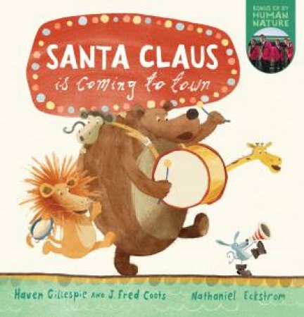 Santa Claus is Coming to Town + CD by Helen Gillespie