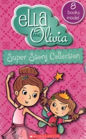 Ella And Olivia Super Stories Collection by Yvette Poshoglian
