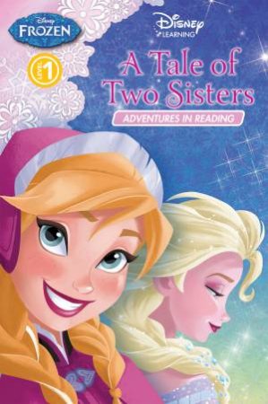 Frozen- A Tale of Two Sisters by Various