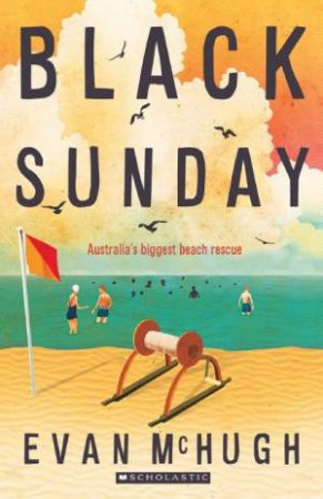 My Australian Story: Black Sunday by Evan McHugh